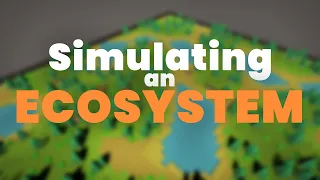 Simulating an Ecosystem