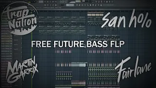 Free Future Bass FLP - Martin Garrix, Fairlane, Trap Nation, San Holo - FL Studio 20