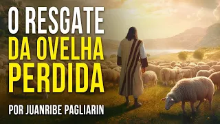 O RESGATE DA OVELHA PERDIDA