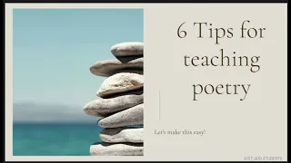 6 Tips for Teaching Poetry in Middle School