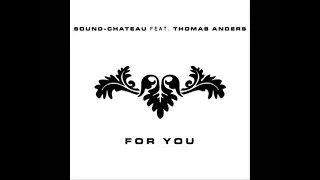 Thomas Anders - for you ( Remix) ( official audio)