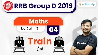 12:30 PM - RRB Group D 2019 | Maths by Sahil Sir | Train (Day-4)