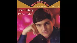 Gene Pitney - Musicor 45 RPM Records -  1965 - 1968