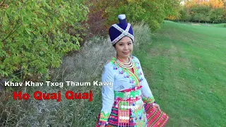 Khav Khav Txog Thaum Kawg Ho Quaj Quaj  12/22/2020