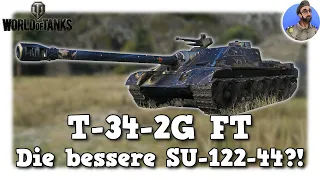 T-34-2G FT - Die bessere SU-122-44?! - World of Tanks