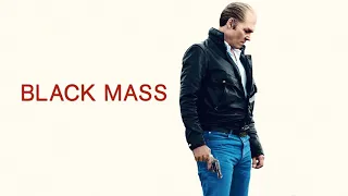 Black Mass Soundtrack - Credits Music