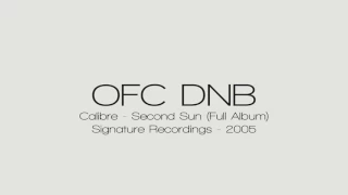 Calibre - Second Sun (Full Album) - Signature Recordings (2005)