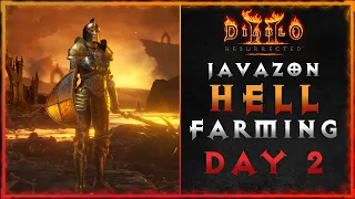 JAVAZON Hell Farming | How To Gear & Build | Day 2 | Diablo II: Resurrected