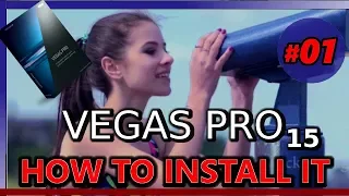 HOW TO INSTALL VEGAS PRO 15 (Tutorial 01: basic video editing for Youtube complete beginners)