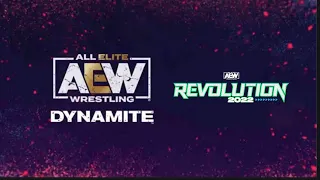 AEW Dynamite Intro after Revolution 3 (03/09/22)