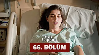 Yalı Çapkını 66. Bölüm | Kingfisher 66 Episode