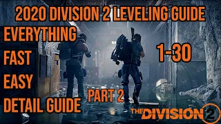 The Division 2 Leveling Guide 2020 1-30 How to level up fast in 2020 Part 2| Perks Talents Skills