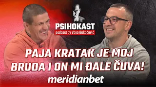 PSYCHOKAST: Paja Kratak - I changed my life habits, it's not as interesting as it used to be!