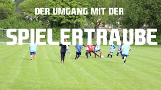 Der Umgang mit der Spielertraube I G+F+E Jugend #Kinderfußball