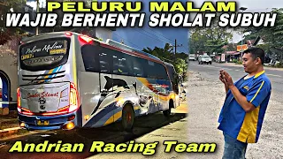 Andrian Racing Team 🔥 Wajib Berhenti Sholat Subuh ❗️| trip Sumber Selamat W 7078 UP “ Peluru Malam “