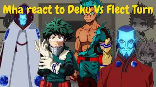 "MHA React to Deku Vs Flect Turn" | Ft. Shigaraki | GCRV | Gacha Neon | MHA