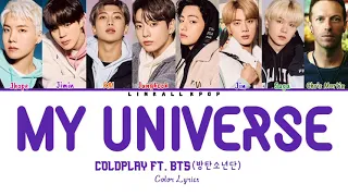 Coldplay & BTS (방탄소년단) – My Universe (Color Lyrics)