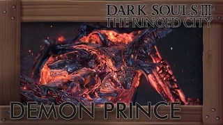 Demon Prince Mage/Sorcerer Guide - No Hit Run w/ commentary, help & Tips - Dark Souls 3 DLC