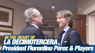 President Florentino Pérez greets the players | In the Heart of La Decimotercera