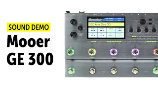 Mooer GE 300 - Sound Demo (no talking)
