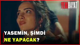 Yasemin, Adamların Elinden Kurtuldu Mu? - Yeni Hayat 4.Bölüm