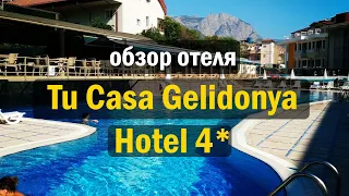 обзор отеля Tu Casa Gelidonya Hotel 4* (Кемер, Турция 2020)