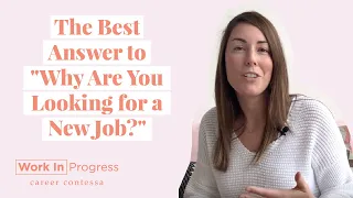How to Answer "Why Are You Looking for a New Job" in a Job Interview (+ A Sample Answer)