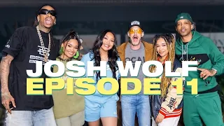 EP 11 | Josh Wolf