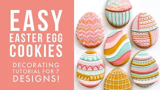 Easter Eggs Cookie Decorating Tutorial | Seven Easy Designs!