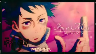 【MAD】 呪術廻戦 0 × I'm a Mess | My First Story