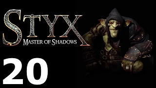 Styx: Master of Shadows 20 The Creatore 1/3 | Создатель 1/3 [Goblin]