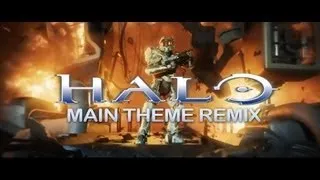 Halo Theme Remix - "Combat Evolved Theme"