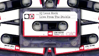 Dj Lean Rock - Live From The Stable