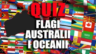 Quiz❓Sprawdź, czy znasz flagi Państw Australii I Oceanii🌏 #quiz #funwithflags #quizy #flagi #flags