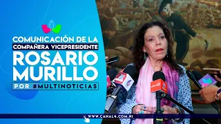 Comunicación Compañera Rosario Murillo en Multinoticias, 23 de abril del 2024