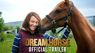 DREAM HORSE - Official Trailer - In Cinemas June 10