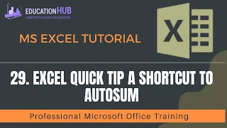 29 Excel Quick Tip a Shortcut to AutoSum