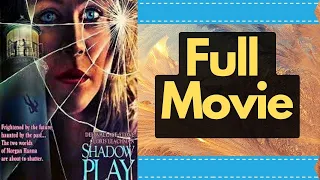 Shadow Play 1986 Dee Wallace  Cloris Leachman Supernatural Thriller HD Hollywood English Free Movies