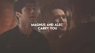 Magnus and Alec - Carry You [3x21 - 3x22]