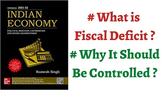 (Part 123) What is Fiscal Deficit and why it is Important to control it ? #economy #upsc