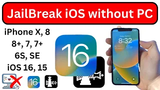 How to JailBreak iPhone X, 8, 8+ Without PC | JailBreak iOS 16, 15 Without PC | JailBreak Without PC
