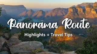 PANORAMA ROUTE, SOUTH AFRICA (2024) | 10 highlights along the Panorama Route (+ Travel Tips!)