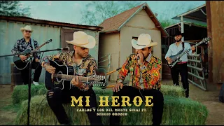 MI HEROE [LIVE] - Carlos y los del Monte Sinai ft. Sergio Orozco