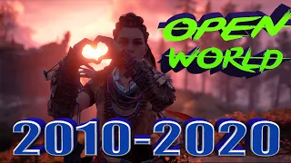 The Best Open World Games (2010-2020)