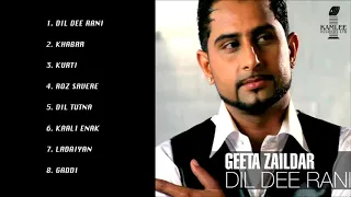 DIL DEE RANI - GEETA ZAILDAR - FULL SONGS JUKEBOX