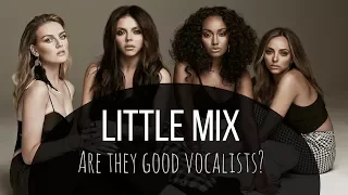 Little Mix Vocal Analysis | How Good Are They Actually?