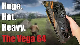 Should You Buy a VEGA 64 In Late 2019?