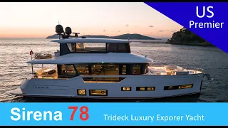 US Premier SIRENA 78 - Tri-deck Luxury from $7.2 million