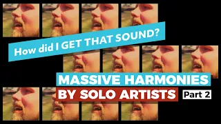 MASSIVE HARMONIES by SOLO Artists, Part 2 — Emulating The Beatles "Because" with 13 of my own voice