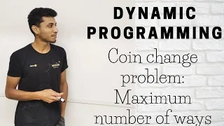 15  Coin change problem: Maximum number of ways